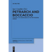 Petrarch and Boccaccio: The Unity of Knowledge in the Pre-Modern World