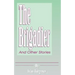 The Brigadier: And Other Stories
