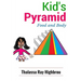 Kid's Pyramid: Food and Body