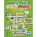 Don't Get Turned Around! A Maze Runner Activity Book