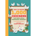 How To Raise 1,000 Chickens for your Local Farmers Market