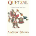Quetzal: A Mexico Mystery Series Novel (hardcover)