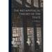 The Metaphysical Theory of the State: a Criticism