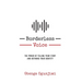 Borderless Voice: The Power of Telling Your Story and Defining Your Identity