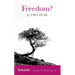 Freedom?