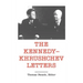 The Kennedy - Khrushchev Letters