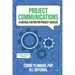 Project Communications: A Critical Factor for Project Success