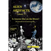 Alien Artifacts - 1: Is Anyone Else on the Moon?