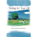 Writing for Your Life