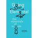 Going Elemental: The Essentials of Success