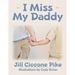 I Miss My Daddy