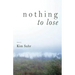 Nothing to Lose