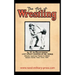The Art of Wrestling