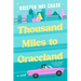 A Thousand Miles to Graceland