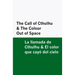 The Call of Cthulhu & the Colour Out of Space / la Llamada de Cthulhu & el Color Que Cayó Del Cielo [Bilingual Edition] - English & Spanish
