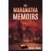 The Maranatha Memoirs