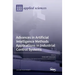 Advances in Artificial Intelligence Methods Applications in Industrial Control Systems