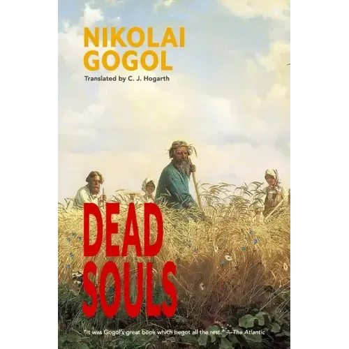 Dead Souls (Warbler Classics Annotated Edition)