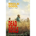Dead Souls (Warbler Classics Annotated Edition)
