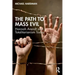 The Path to Mass Evil: Hannah Arendt and Totalitarianism Today