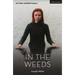 In the Weeds
