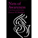 Nets of Awareness: Urdu Poetry and Its Critics