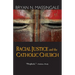 Racial Justice and the Catholic Church