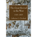 The Great Revival in the West