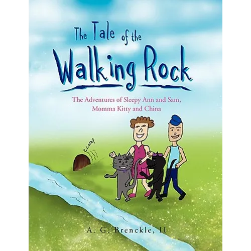 The Tale of the Walking Rock