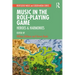 Music in the Role-Playing Game: Heroes & Harmonies