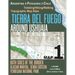 Tierra Del Fuego Around Ushuaia Map 1 Both Sides of the Border Argentina Patagonia Chile Yendegaia National Park Trekking/Hiking/Walking Topographic M