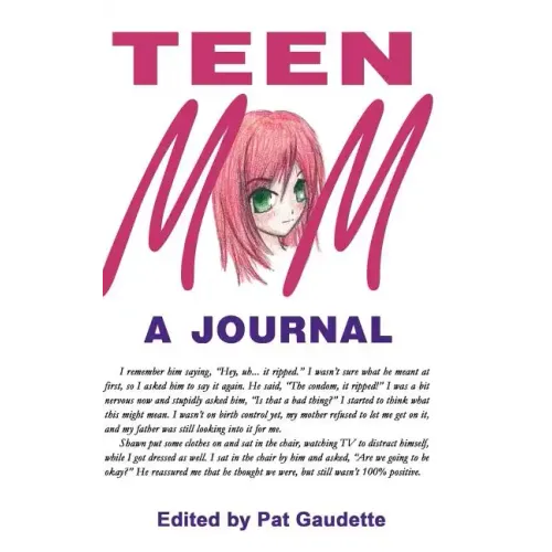 Teen Mom: A Journal