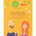 An Illustrated Guide to Self-Discipline: 50 Habits to More Self-Control, Success, and Satisfaction in Life