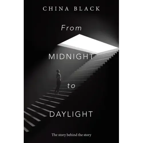 From Midnight to Daylight: The Story Behind the Story