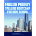 English Prodigy Spelling Bootcamp For High School