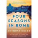 Four Seasons in Rome: On Twins, Insomnia, and the Biggest Funeral in the History of the World