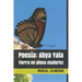 Poesía: Abya Yala: Tierra en plena madurez