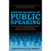 Insider Secrets of Public Speaking: Answers to the 50 Biggest Questions on How to Deliver Brilliant Speeches and Presentations