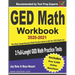GED Math Workbook 2020-2021: The Most Comprehensive Math Practice Book to ACE the GED Math test