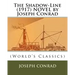 The Shadow-Line (1917) NOVEL by Joseph Conrad