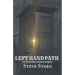 Left Hand Path: 13 More Tales of Black Magick