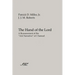 The Hand of the Lord: A Reassessment of the Ark Narrative of 1 Samuel