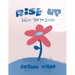 Rise Up When You're Down: A Hope and Cope Jr. Workbook