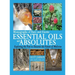 Monographs of Rare and Exotic Essential Oils and Absolutes: Exploring the Past to Discover the Future of Medicine