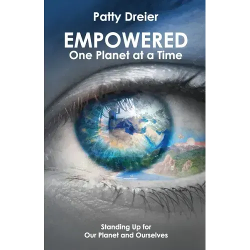Empowered: One Planet at a Time