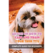 Advice On How To Care And Train Your Shih Tzu: Complete Guide For Beginners: Shih Tzu Bad Behavior Aggressiveness