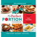 The Perfect Portion Cookbook
