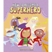 How to Become a Superhero
