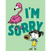 I'm Sorry