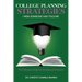 College Planning Strategies I Wish Someone Had Told Me: The Ultimate Guide for Scholars and Parents